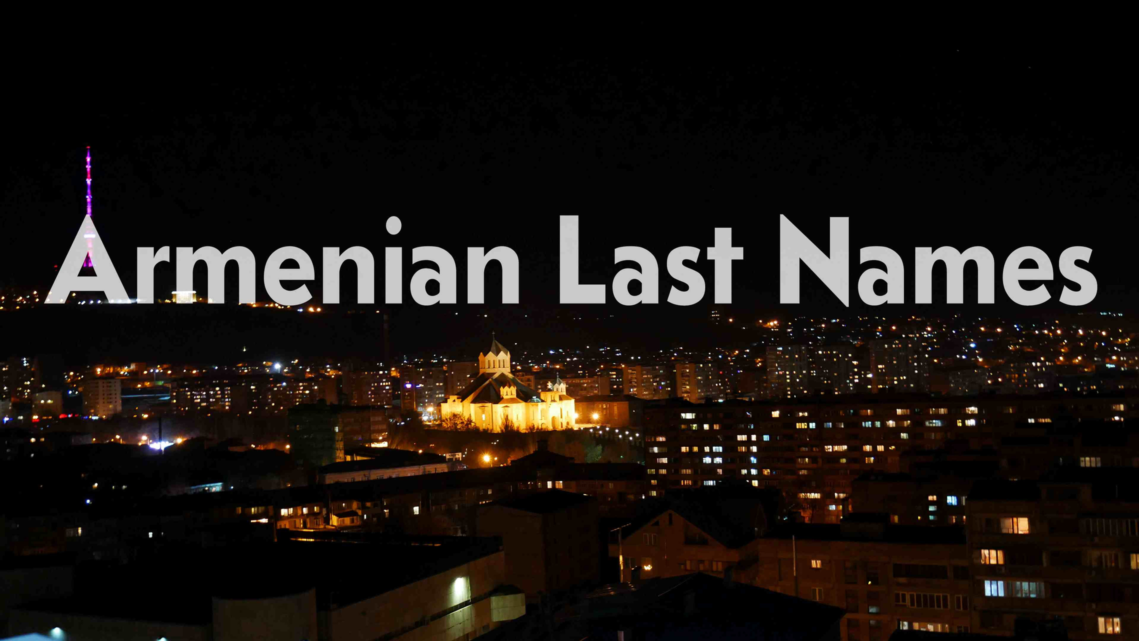 Armenian Last Names